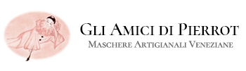 Gli Amici di Pierrot - Maschere Artigianali Veneziane
